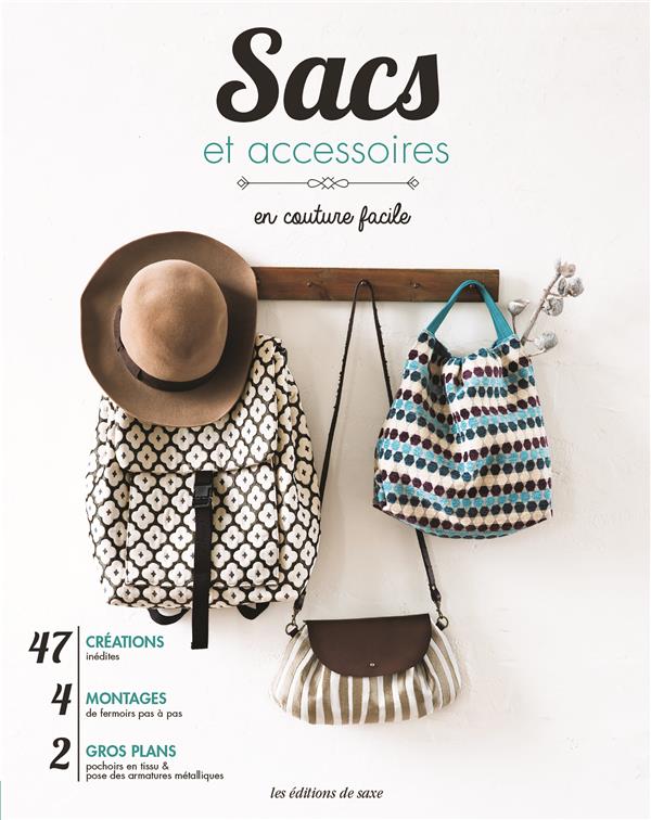 SACS ET ACCESSOIRES EN COUTURE FACILE