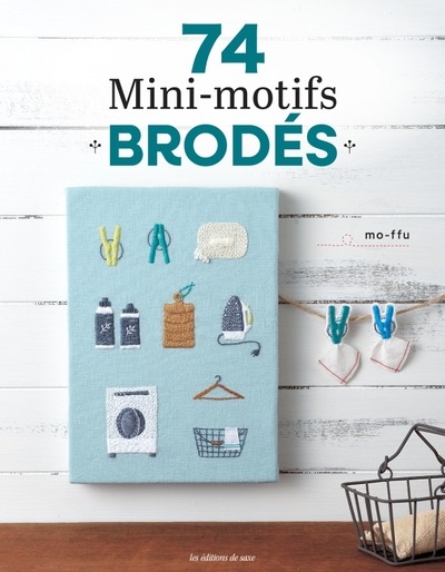 74 MINI-MOTIFS BRODES