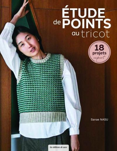 ETUDE DE POINTS AU TRICOT - 18 PROJETS EXPERT