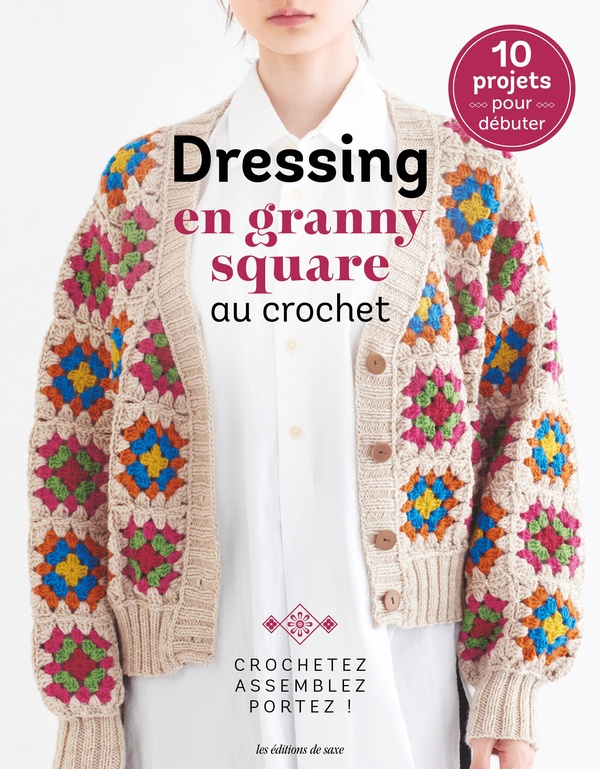 DRESSING EN GRANNY SQUARE AU CROCHET - CROCHETEZ, ASSEMBLEZ, PORTEZ...