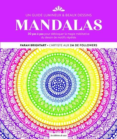 MANDALAS - UN GUIDE LUMINEUX & BEAUX DESSINS