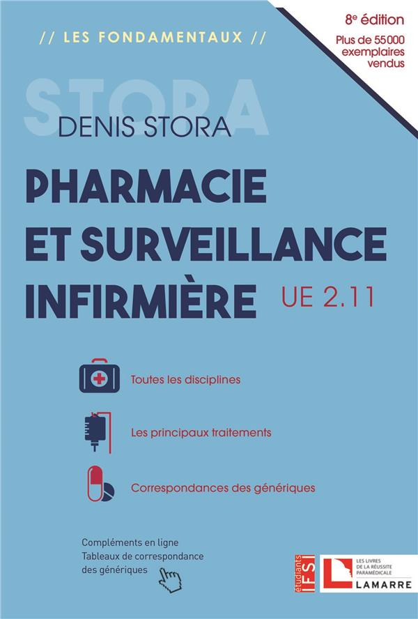 PHARMACIE ET SURVEILLANCE INFIRMIERE, UE 2.11 - TOUTES LES DISCIPLINES - LES PRINCIPAUX TRAITEMENTS