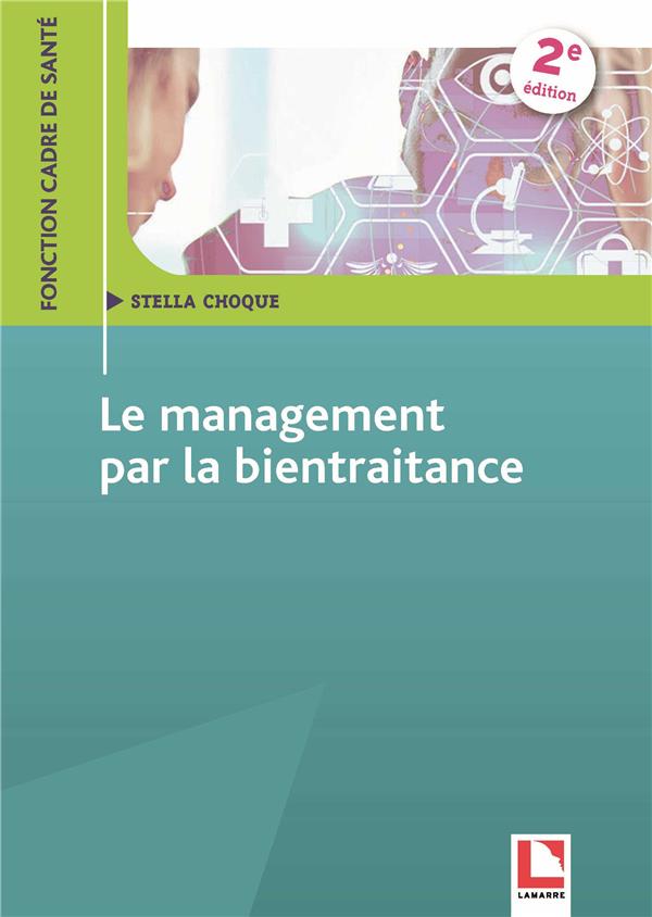 LE MANAGEMENT PAR LA BIENTRAITANCE