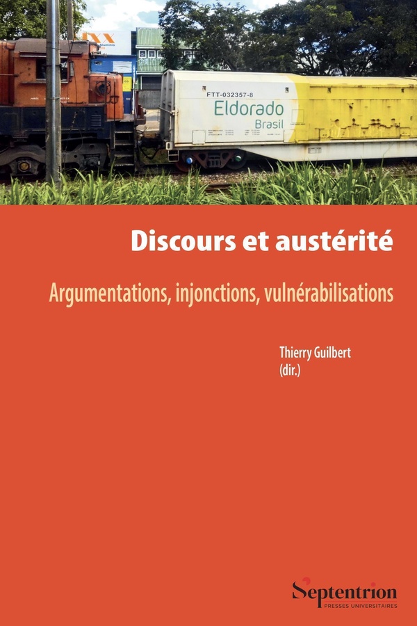 DISCOURS ET AUSTERITE - ARGUMENTATIONS, INJONCTIONS, VULNERABILISATIONS