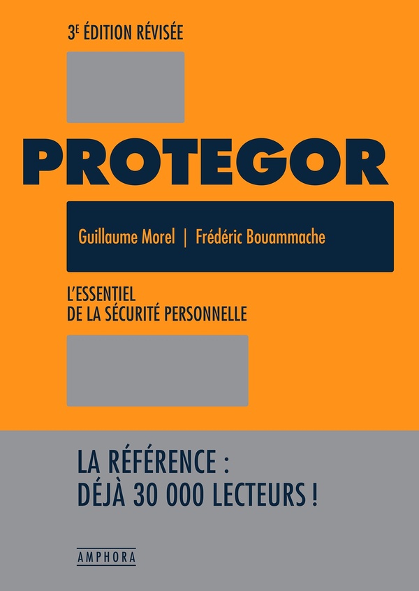 PROTEGOR - L'ESSENTIEL DE LA SECURITE PERSONNELLE