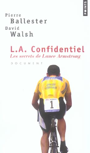 L.A. CONFIDENTIEL - LES SECRETS DE LANCE ARMSTRONG