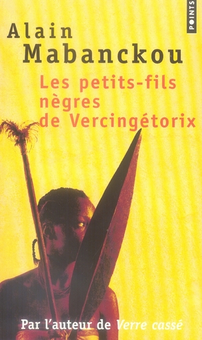 LES PETITS-FILS NEGRES DE VERCINGETORIX