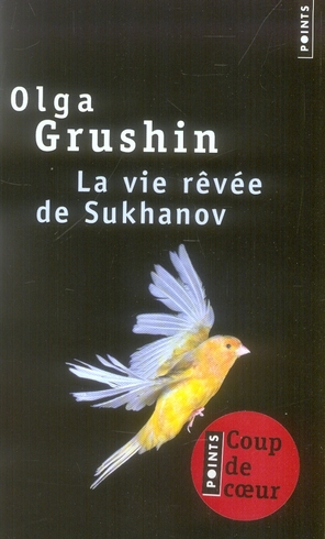 LA VIE REVEE DE SUKHANOV