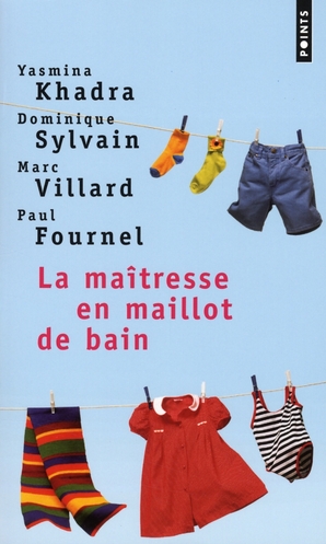 LA MAITRESSE EN MAILLOT DE BAIN. QUATRE RECITS D'ENFANCE