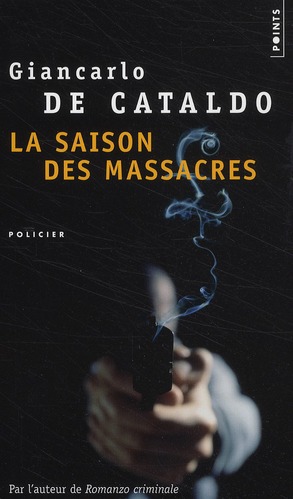 LA SAISON DES MASSACRES