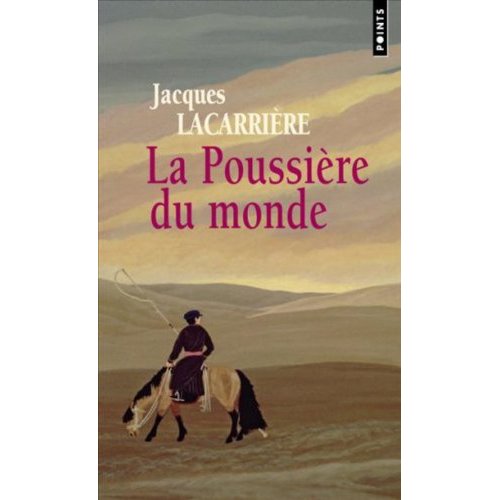 LA POUSSIERE DU MONDE