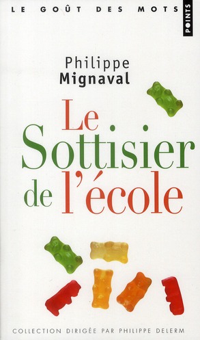 LE SOTTISIER DE L'ECOLE