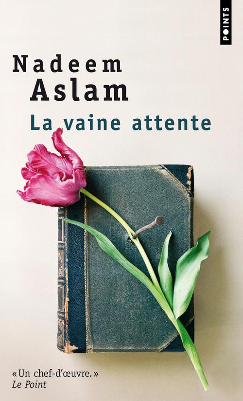 LA VAINE ATTENTE