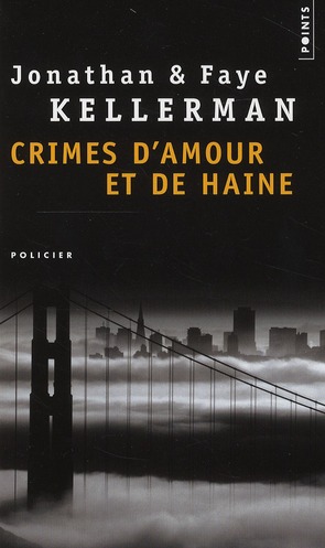 CRIMES D'AMOUR ET DE HAINE