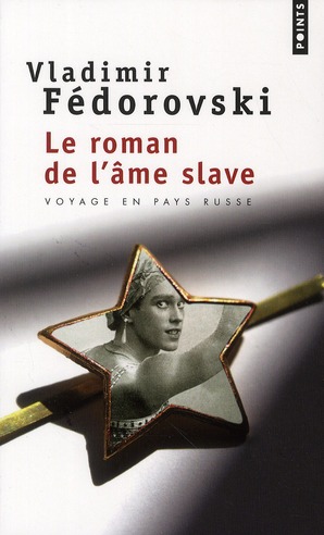 LE ROMAN DE L AME SLAVE