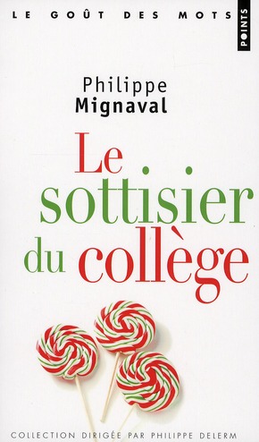 LE SOTTISIER DU COLLEGE