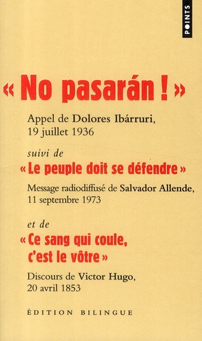 " NO PASARAN ! ". APPEL DE DOLORES IBARRURI, 19 JUILLET 1936
