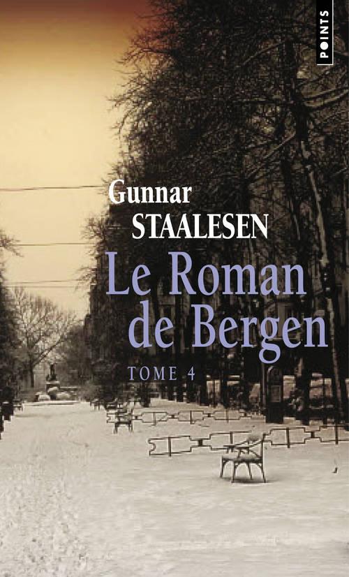 LE ROMAN DE BERGEN, TOME IV, TOME 4