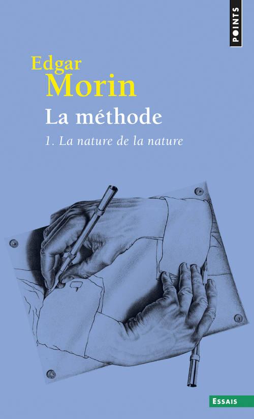 LA METHODE - LIVRE 1 - LA NATURE DE LA NATURE