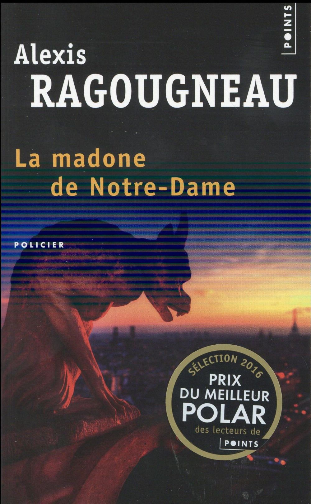 LA MADONE DE NOTRE-DAME