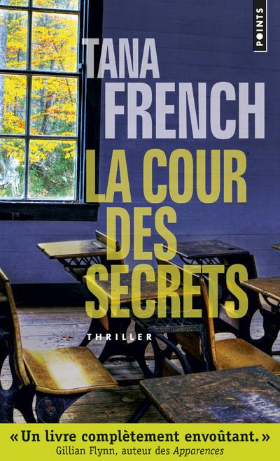 LA COUR DES SECRETS