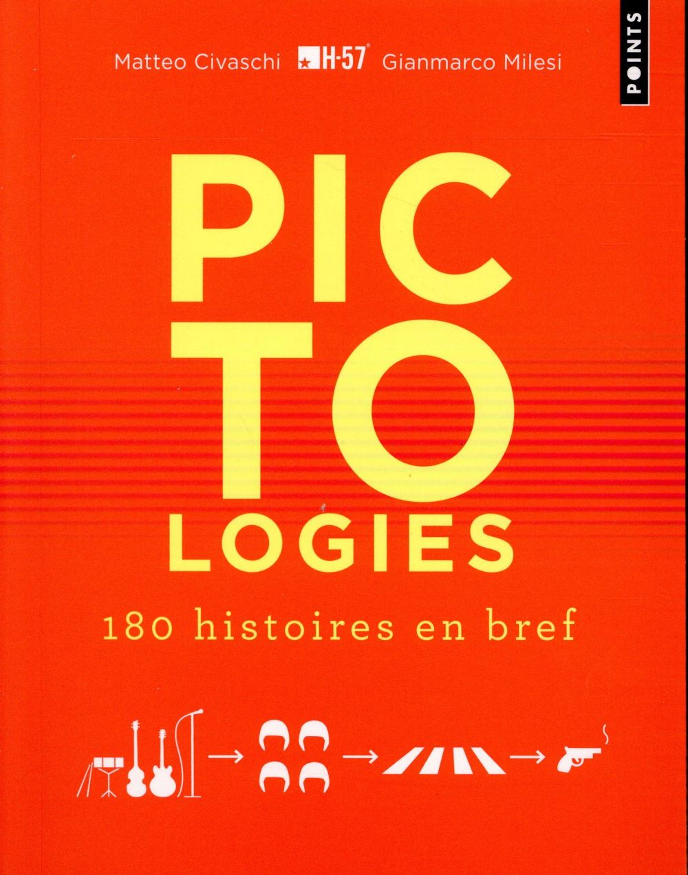 PICTOLOGIES : 180 HISTOIRES EN BREF