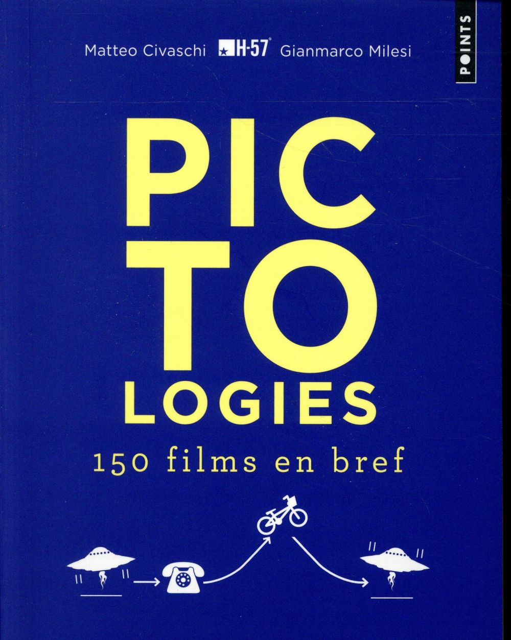 PICTOLOGIES : 150 FILMS EN BREF