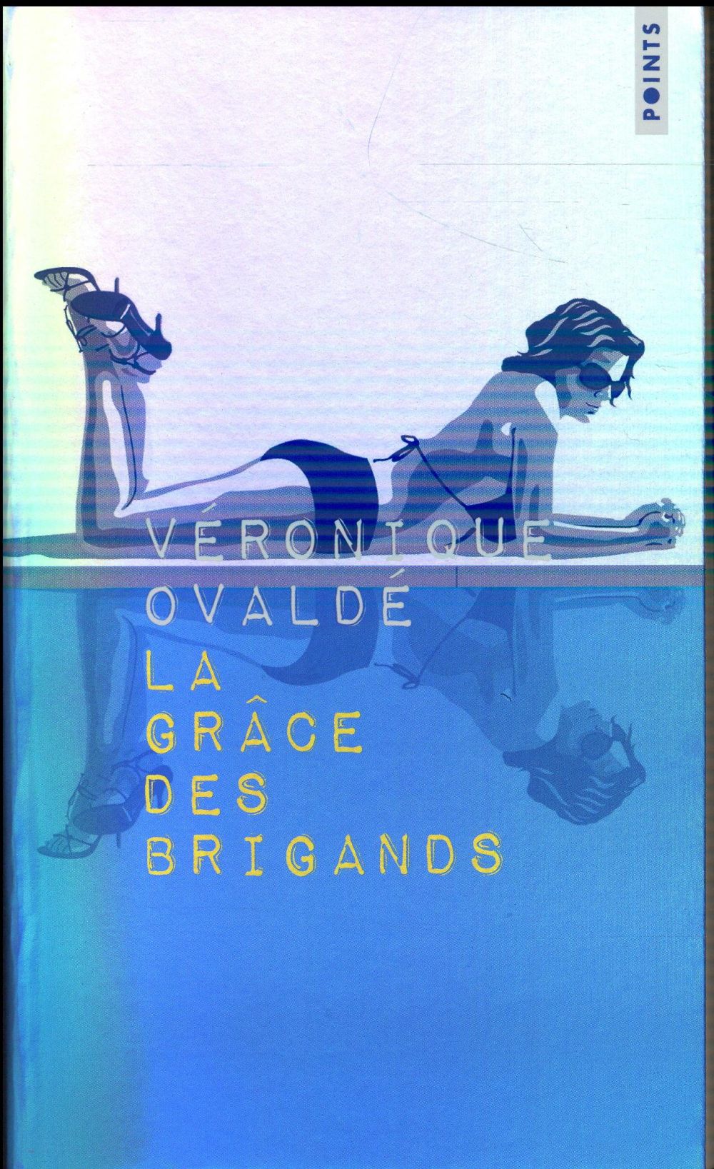 LA GRACE DES BRIGANDS (COLLECTOR)