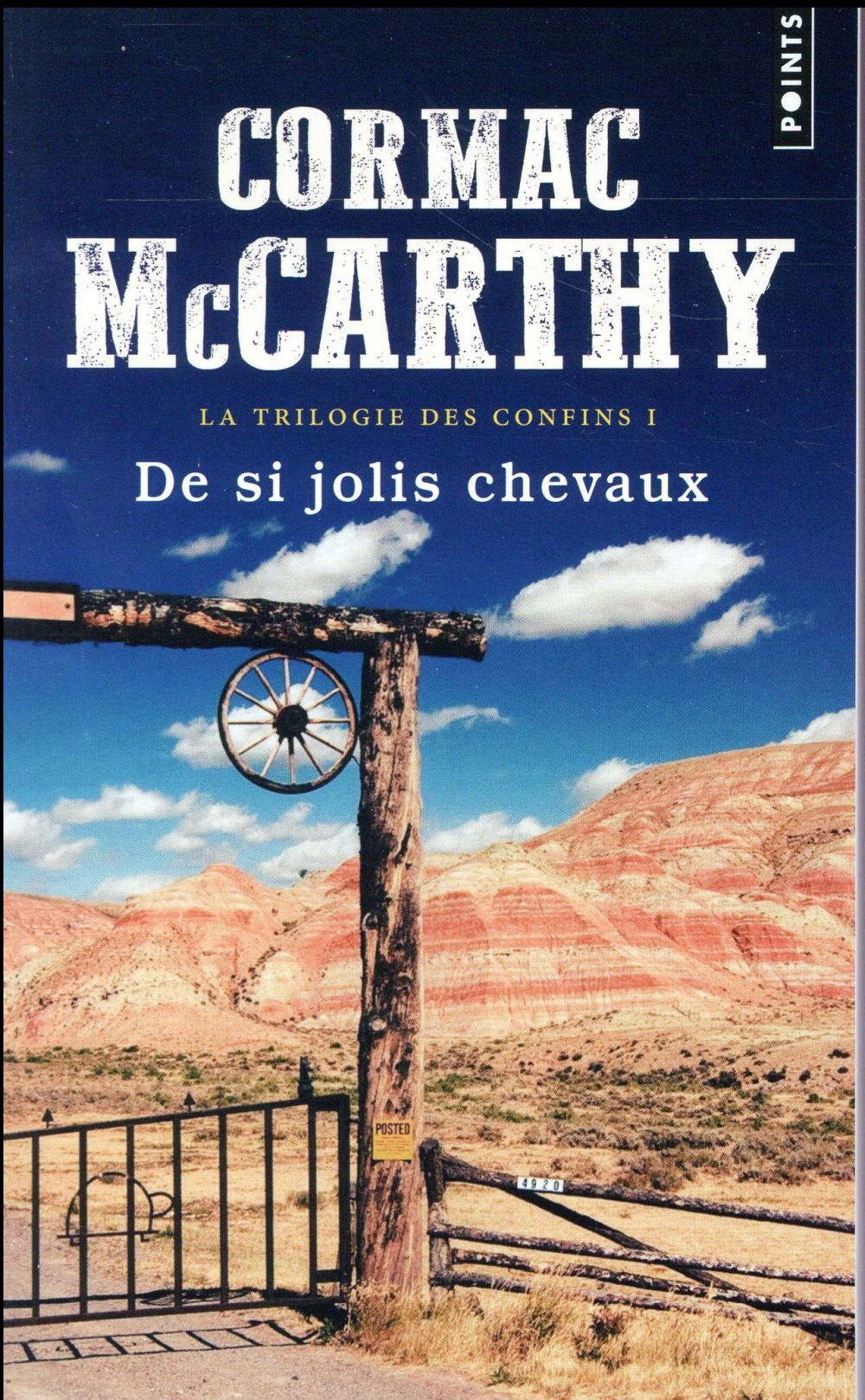 DE SI JOLIS CHEVAUX - LA TRILOGIE DES CONFINS - TOME 1