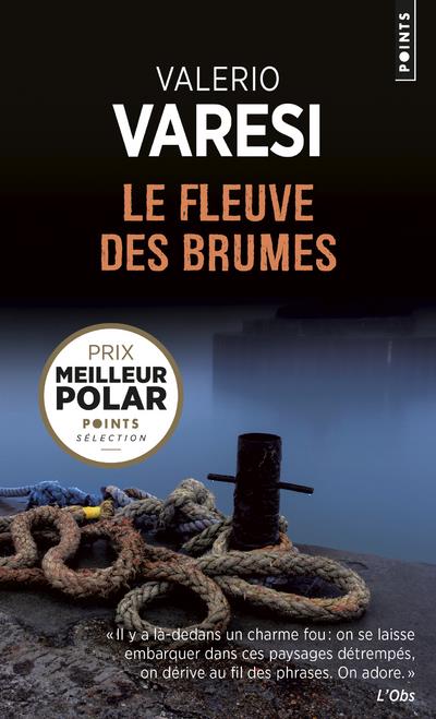 LE FLEUVE DES BRUMES