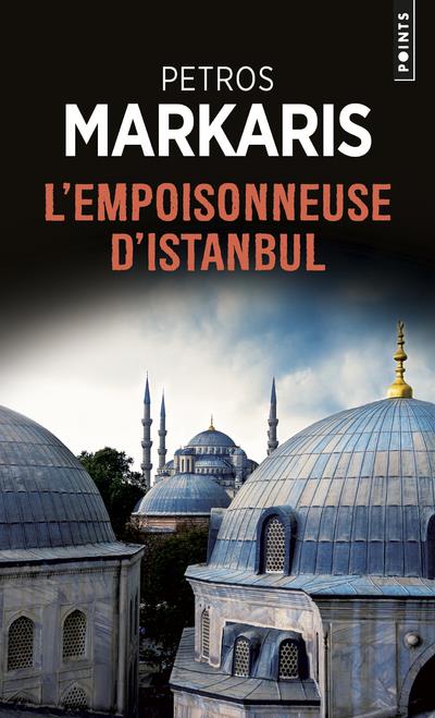 POINTS POLICIERS L'EMPOISONNEUSE D'ISTANBUL