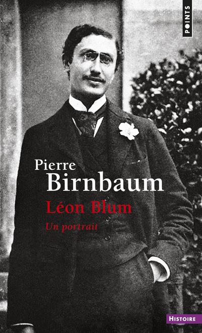 LEON BLUM - UN PORTRAIT