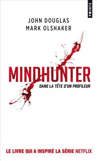 MINDHUNTER - DANS LA TETE D'UN PROFILEUR