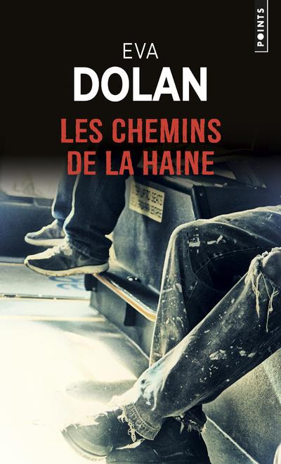 LES CHEMINS DE LA HAINE