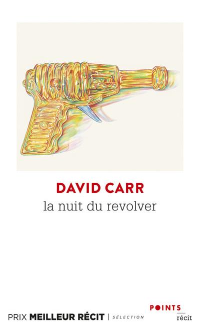 LA NUIT DU REVOLVER