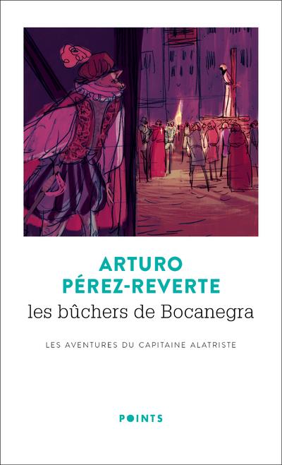 LES BUCHERS DE BOCANEGRA, TOME 2 (T2 ) - LES AVENTURES DU CAPITAINE ALATRISTE