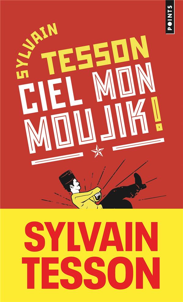 CIEL MON MOUJIK ! - ET SI VOUS PARLIEZ RUSSE SANS LE SAVOIR ?