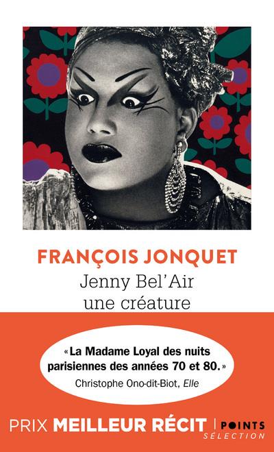 JENNY BEL'AIR, UNE CREATURE