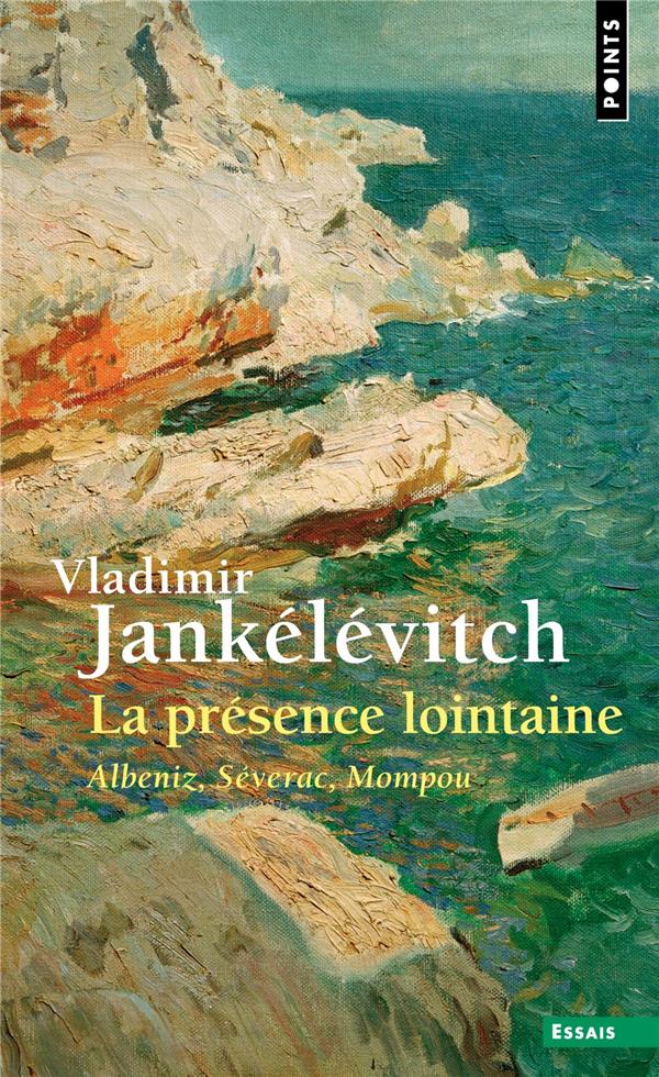 LA PRESENCE LOINTAINE. ALBENIZ, SEVERAC, MOMPOU