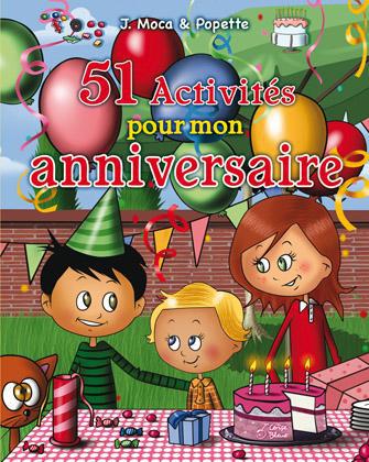 51 ACTIVITES POUR MON ANNIVERSAIRE