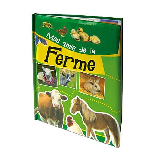 AMIS DE LA FERME (MES)