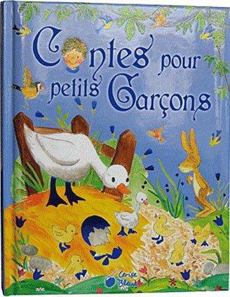 CONTES POUR PETITS GARCONS