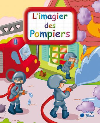 IMAGIER DES POMPIERS (L')