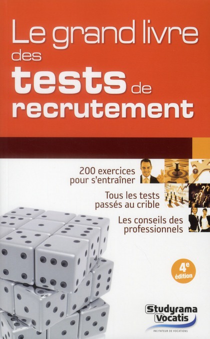 LE GRAND LIVRE DES TESTS DE RECRUTEMENT