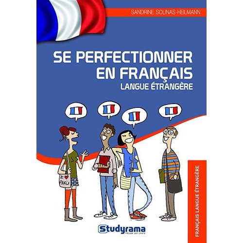 SE PERFECTIONNER EN FRANCAIS LANGUE ETRANGERE