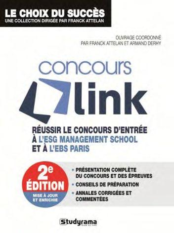 REUSSIR LE CONCOURS LINK - REUSSIR LE CONCOURS D'ENTREE A L'ESG MANGEMENT SCHOOL ET A L'EBS PARIS