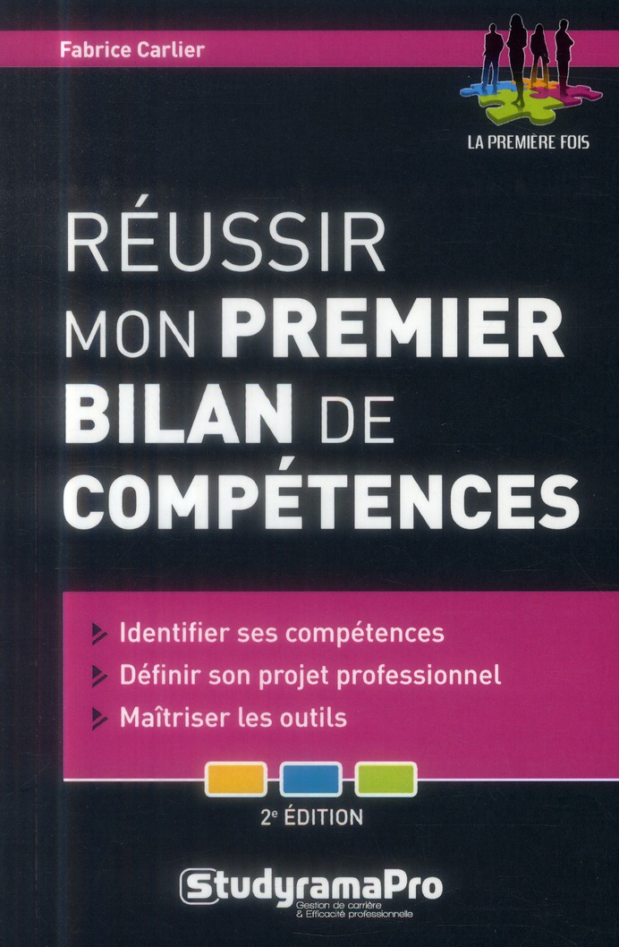 REUSSIR MON PREMIER BILAN DE COMPETENCES