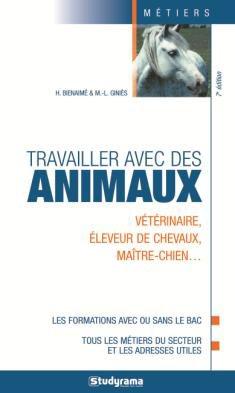 TRAVAILLER AVEC LES ANIMAUX