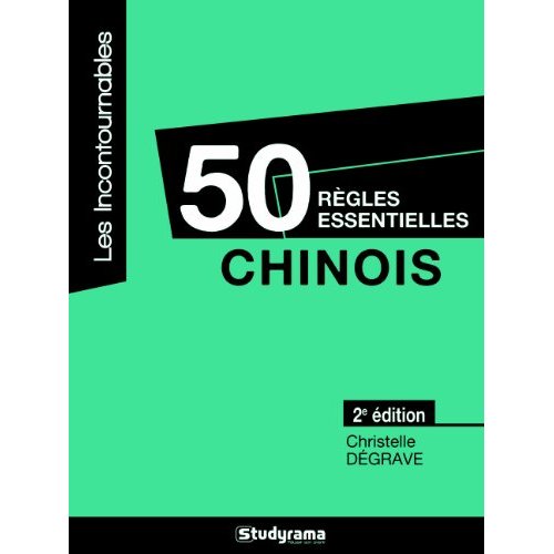 50 REGLES ESSENTIELLES - CHINOIS