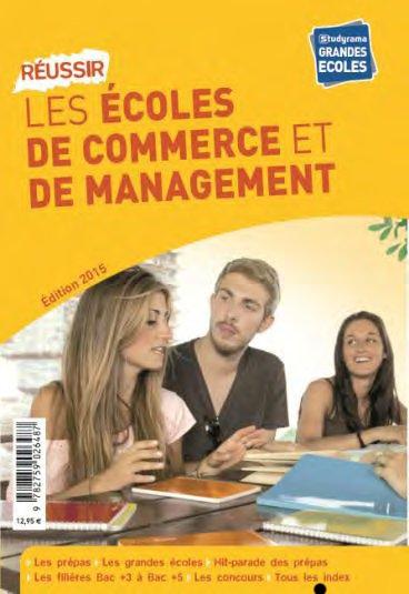 REUSSIR LES ECOLES DE COMMERCES ET DE MANAGEMENT 2015